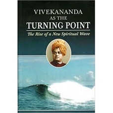 Vivekananda As The Turning Point 