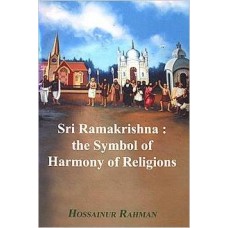 Sri Ramakrishna: The Symbol of Harmony of Religions