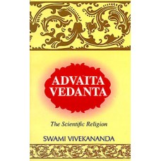 Advaita Vedanta [Paperback] by Swami Vivekananda