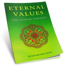 Eternal Values – Few Literary Portraits