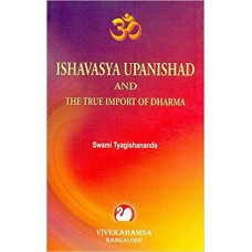 Ishavasya Upanishad And The True Import of Dharma 