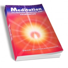 Meditation Its Process Practice And Culmination 