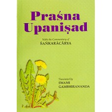 Prashna Upanishad By Swami Gambhirananda