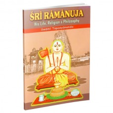 Sri Ramanuja His Life Religion And Philosophy 