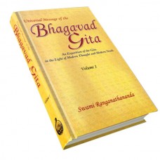 Universal Message of the Bhagavad Gita Volume – 1
