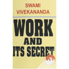 Work and its Secret (Pocket size Paperback) By Swami Vivekananda