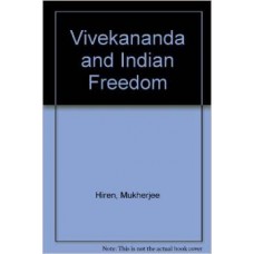Vivekananda and Indian Freedom (Paperback) by Mukherjee Hiren