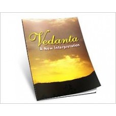 Vedanta A New Interpretation [Paperback] by Prof S. S. Raghavachar