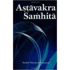 Ashtavakra Samhita [Paperback] by Swami Nityaswarupananda