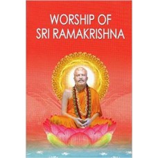 Worship of Sri Ramakrishna (Paperback) by Swami Hitananda