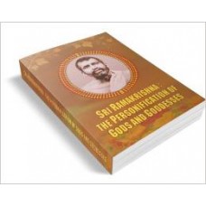 Sri Ramakrishna: The Personification of Gods And Goddesses (Paperback) by Rasipuram Ramabadran