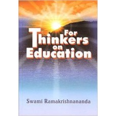 For Thinkers on Education (Paperback) by Swami Ramakrishnananda