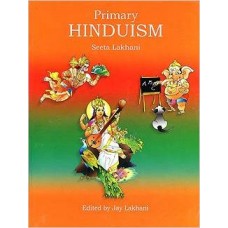 Primary Hinduism (Hardcover) by Seeta Lakhani