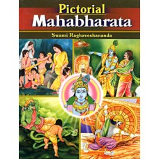 Pictorial Mahabharata (Hardcover) by Swami Raghaveshananda