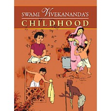 Swami Vivekananda's Childhood (Paperback) by Pronabesh Chakraborty