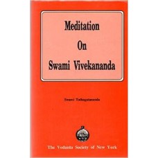 Meditation on Swami Vivekananda (Hardcover) by Swami Tathagatananda