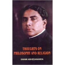 Thoughts On Philosphy and Religion (Hardcover) by Swami Abhedananda
