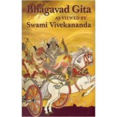 Bhagavad Gita As Viewed by Swami Vivekananda (Paperback) by Swami Vivekananda