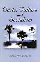 CASTE CULTURE AND SOCIALISM - E -35