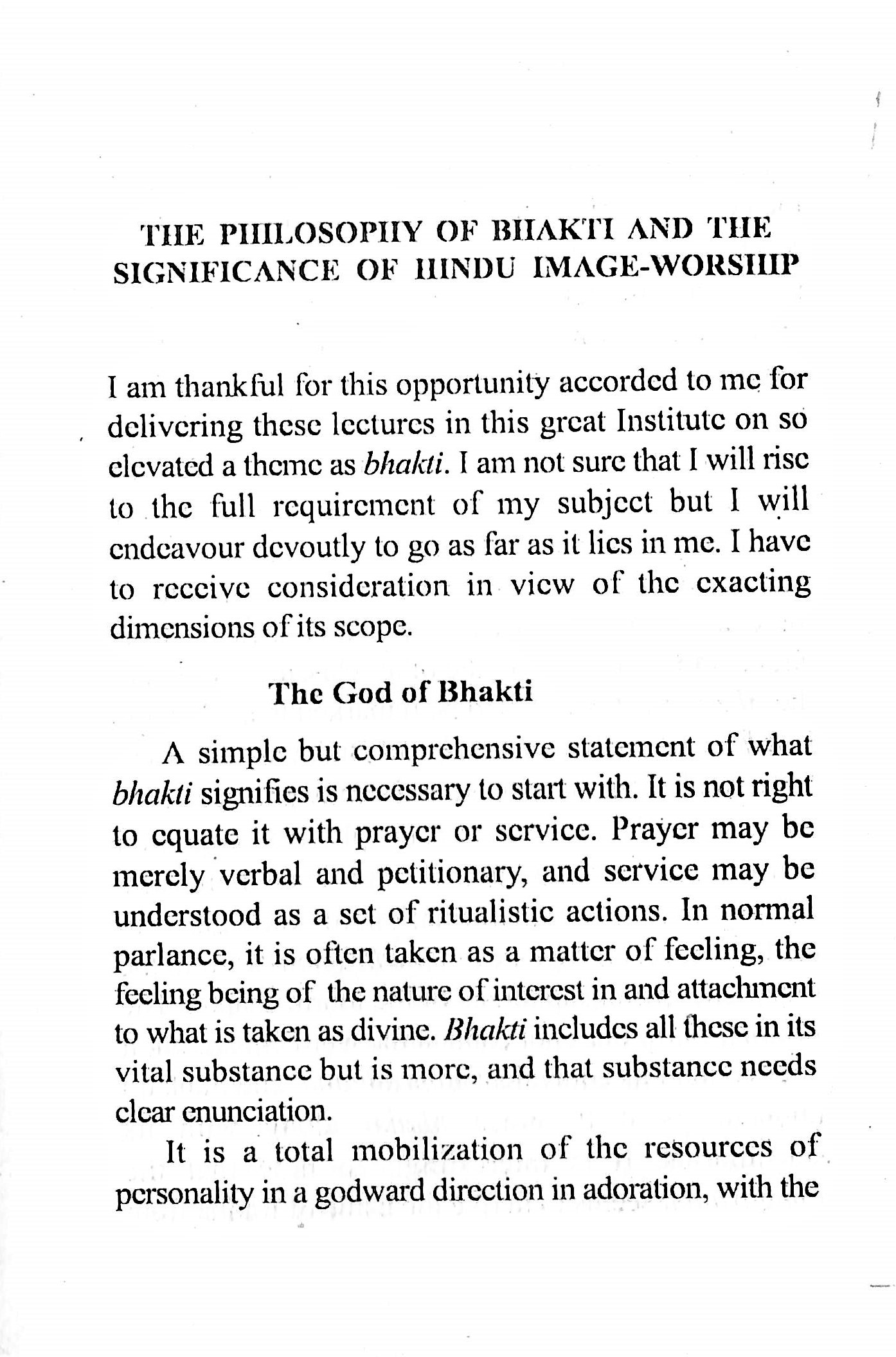 PHILOSOPHY OF BHAKTI AND SIGNIFICANCE OF PHILOSOPHY OF BHAKTI AND SIGNIFICANCE OF