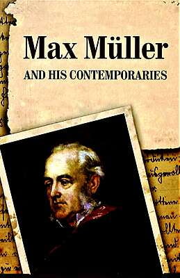 MAX MULLER AND HIS CONTEMPORARIES -E-160