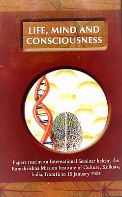 LIFE MIND AND CONSCIOUSNESS -E -250