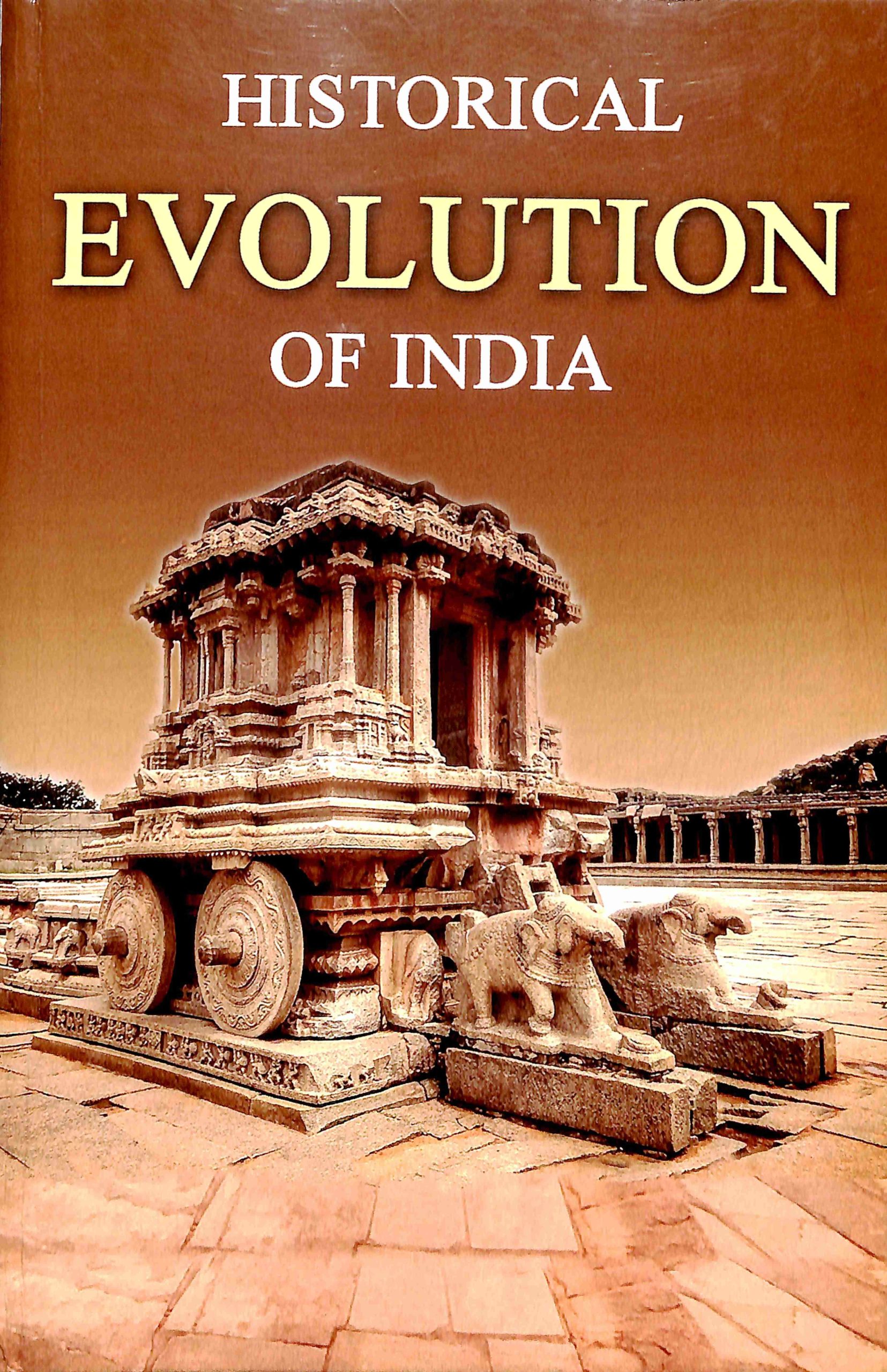 HISTORICAL EVOLUTION OF INDIA E-300