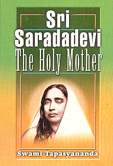 SRD THE HOLY MOTHER(SWAMI TAPASYANANDA)