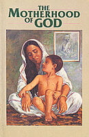 MOTHERHOOD OF GOD -25 MOTHERHOOD OF GOD -25