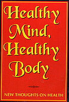 HEALTHY MIND, HEALTHY BODY-120 HEALTHY MIND, HEALTHY BODY-120