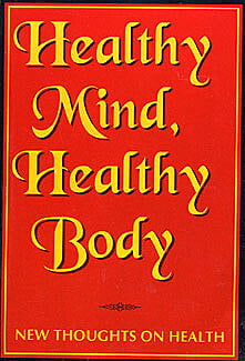 HEALTHY MIND, HEALTHY BODY-120