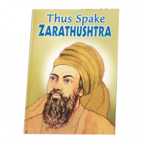 THUS SPAKE ZARATHUSHTRA E-12