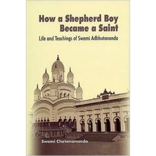 HOW A SHEPHERD BOY BECAME A SAINT - E -